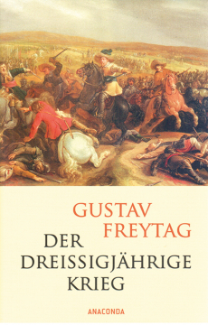 Einzelstück: Der dreissigjährige Krieg, Gustav Freytag