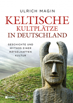 Keltische Kultplätze in Deutschland, Ulrich Magin