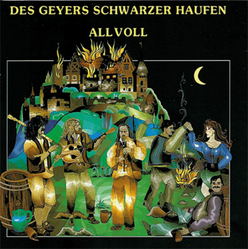 CD: All Voll, Des Geyers Schwarzer Haufen