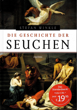 Die Geschichte der Seuchen, Stefan Winkle