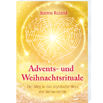 Advents- und Weihnachtsrituale, Jeanne Ruland