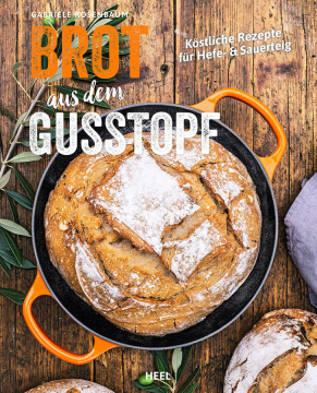 Brot aus dem Gusstopf, Gabriele Rosenbaum