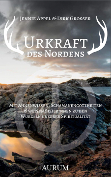 Urkraft des Nordens, Dirk Grosser, Jennie Appel