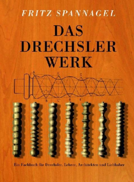 Das Drechslerwerk, Fritz Spannagel