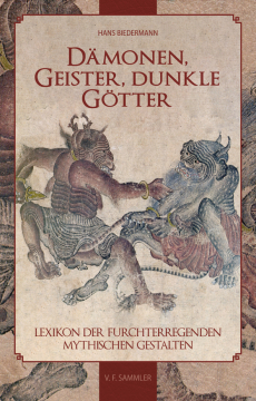 Dämonen, Geister, dunkle Götter, Hans Biedermann