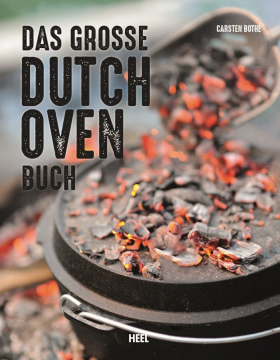 Das große Dutch Oven Buch, Carsten Bothe