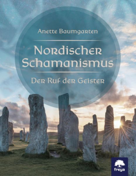 Nordischer Schamanismus, Anette Baumgarten