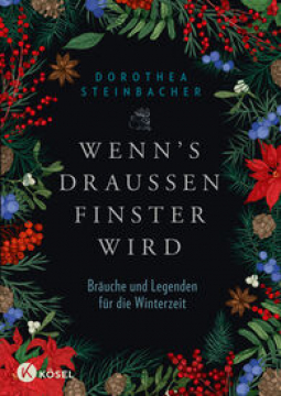 Wenns draußen finster wird, Dorothea Steinbacher