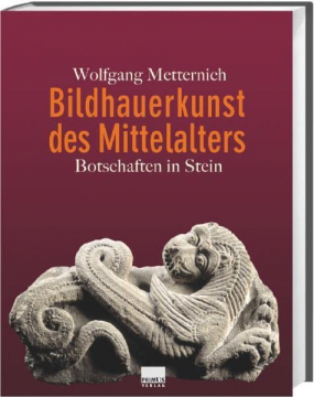 Bildhauerkunst des Mittelalters, Wolfgang Metternich