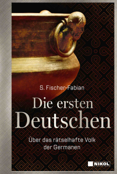 Die ersten Deutschen, S. Fischer-Fabian