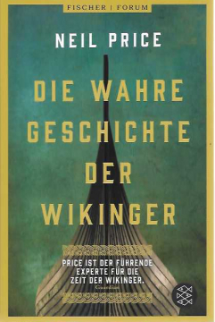 Die wahre Geschichte der Wikinger, Neil Price