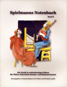 Spielmanns Notenbuch Band 2, Friedhelm Capelle und Kamini Barbar