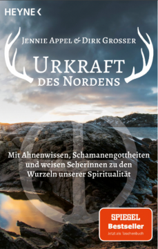 Urkraft des Nordens, Jennie Appel, Dirk Grosser