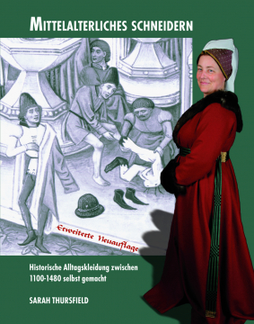 Mittelalterliches Schneidern , Sarah Thursfield