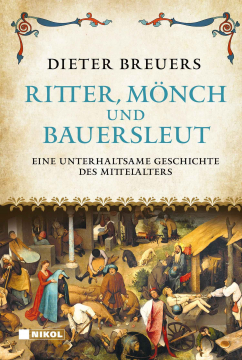 Ritter, Mönch und Bauersleut, Dieter Breuers