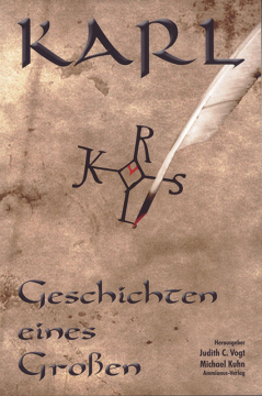 Karl - Geschichten eines Großen