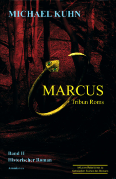 Marcus Tribun Roms, Michael Kuhn