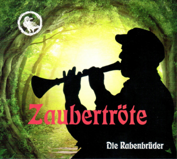 CD: Die Rabenbrüder, Die Zaubertröte