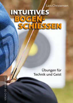 Intuitives Bogenschiessen, Lars Christensen