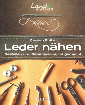 Leder nähen, Carsten Bothe