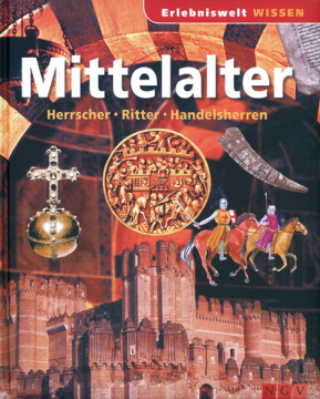 Erlebniswelt Wissen - Mittelalter