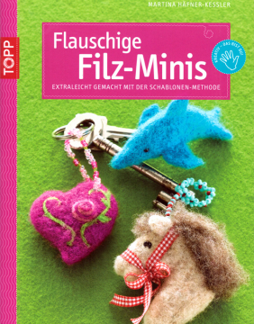 Flauschige Filz-Minis