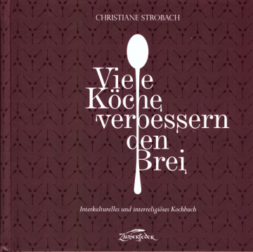 Viele Köche verbessern den Brei, Christiane Strobach