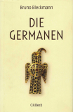 Die Germanen, Bruno Bleckmann