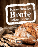 Schmackhafte Brote selber backen