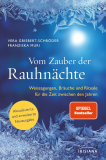 Vom Zauber der Rauhnächte, Vera Griebert-Schröder, Franziska Muri