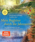 Mein Begleiter durch die Jahreszeiten, Vera Griebert-Schröder, Franziska Muri