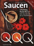 Saucen, Chutney, Pesto & Co